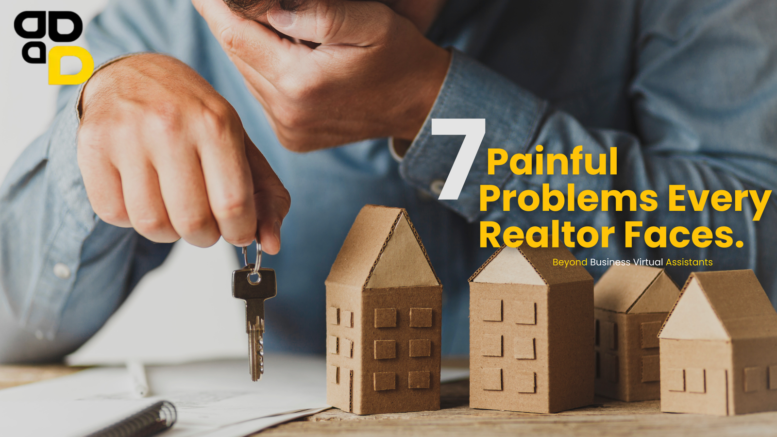 7 Painful Problems Every Realtor Faces