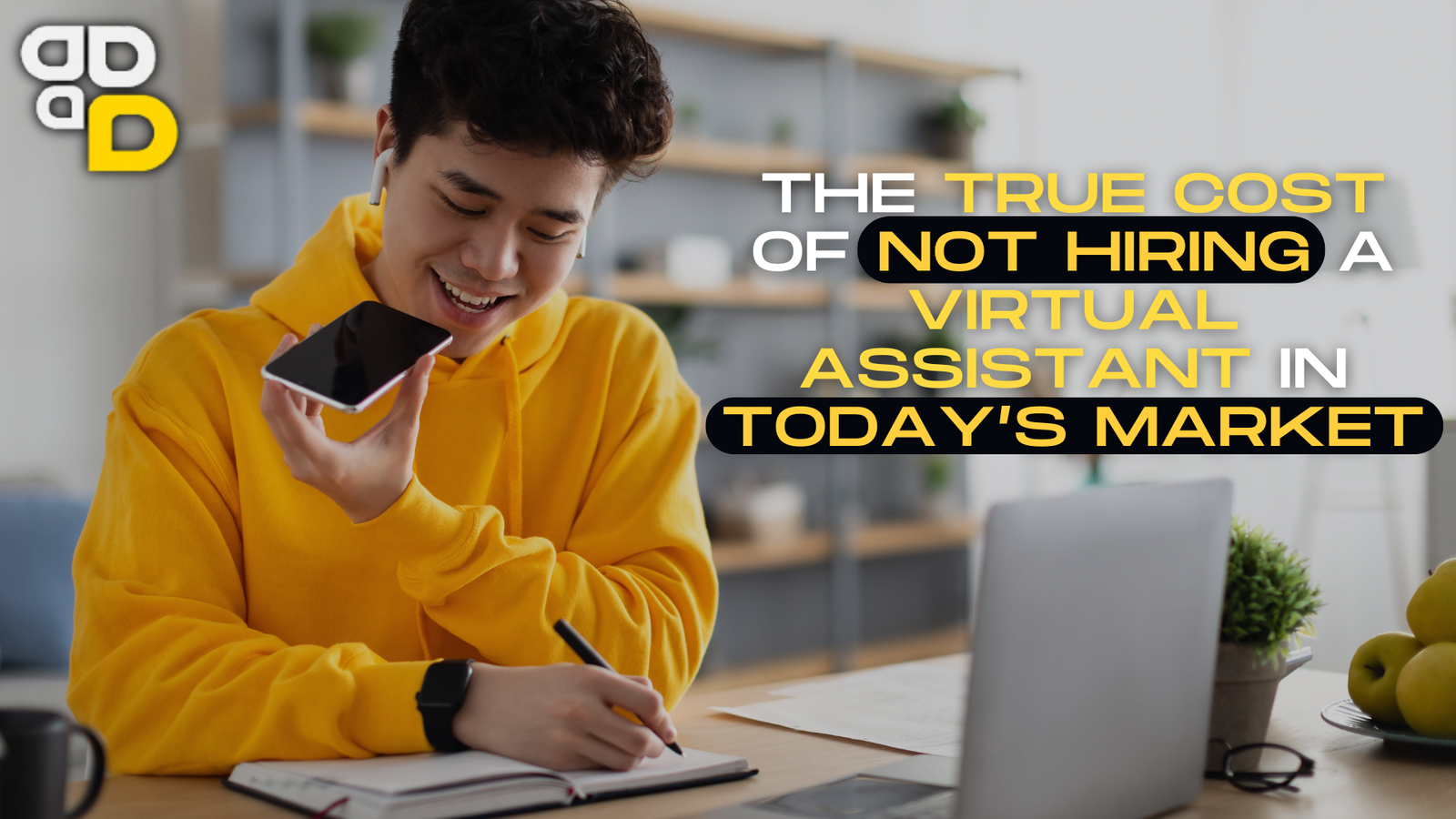 The True Cost of Not Hiring a Virtual Assistant in Today’s Market