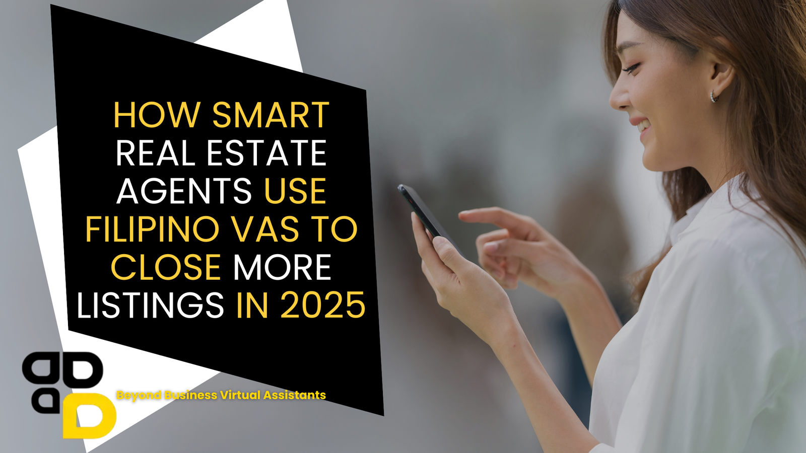 Faster Closings, Bigger Wins: How Smart Real Estate Agents Use Filipino VAs to Close More Listings in 2025