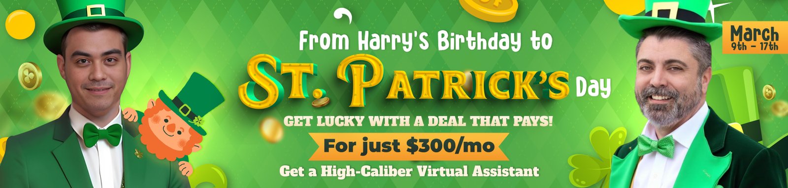 From Harry’s Birthday to Patrick’s Day: Get Lucky with a Virtual Assistant Deal That Pays!